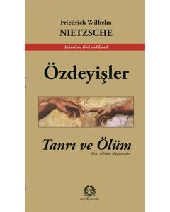 Tanrı ve Ölüm Özdeyişler