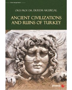 Ancient Civilizations and Ruins of Turkey