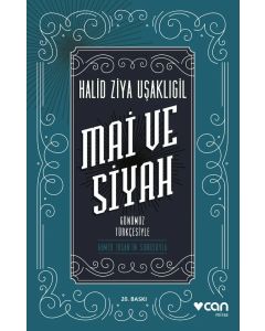 Mai ve Siyah (Günümüz Türkçesiyle)