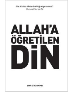 Allah'a Öğretilen Din