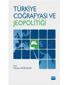 Türkiye Coğrafyası ve Jeopolitiği