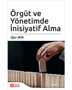 Örgüt ve Yönetimde İnsiyatif Alma