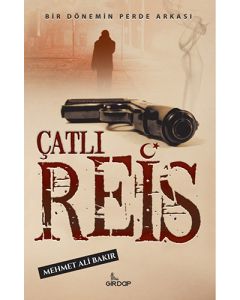 Çatlı Reis