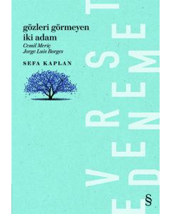 Gözleri Görmeyen İki Adam