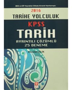 2016 KPSS Tarihe Yolculuk Tarih Ayrıntılı Çözümlü 25 Deneme