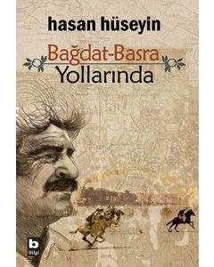 Bağdat-Basra Yollarında