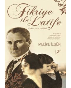 Fikriye ile Latife