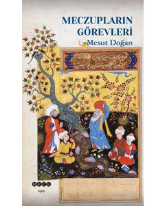 Meczupların Görevleri