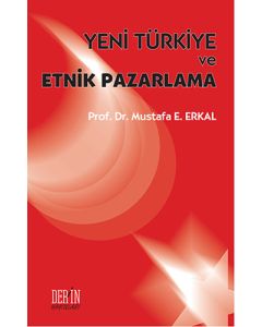 Yeni Türkiye ve Etnik Pazarlama