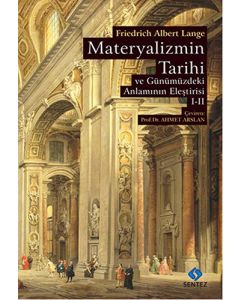 Materyalizmin Tarihi ve Günümüzdeki Anlamının Eleştirisi Cilt 1-2