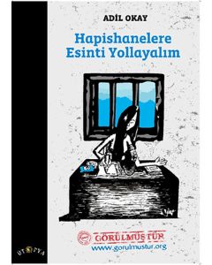 Hapishanelere Esinti Yollayalım