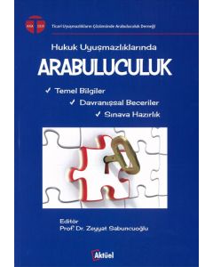 Hukuk Uyuşmazlıklarında Arabuluculuk