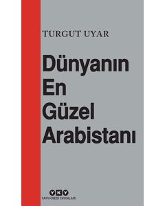 Dünyanın En Güzel Arabistanı