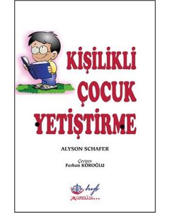 Kişilikli Çocuk Yetiştirme