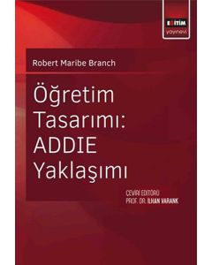 Öğretim Tasarımı: ADDIE Yaklaşımı