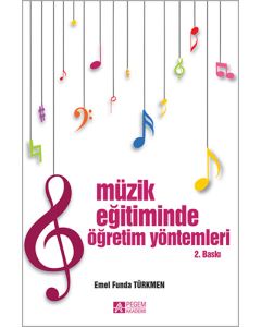 Müzik Eğitiminde Öğretim Yöntemleri