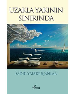 Uzakla Yakının Sınırında
