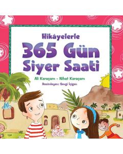 Hikâyelerle 365 Gün Siyer Saati (Ciltli)