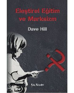 Eleştirel Eğitim ve Marksizm