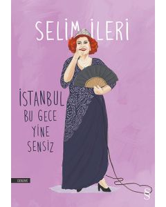 İstanbul Bu Gece Yine Sensiz