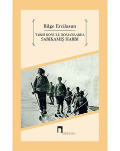 Tarih Konulu Romanlarda Sarıkamış Harbi