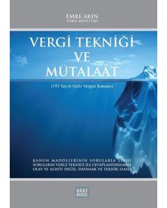 Vergi Tekniği ve Mütalaat (Ciltli)