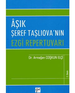 Âşık Şeref Taşlıova'nın Ezgi Repertuvarı