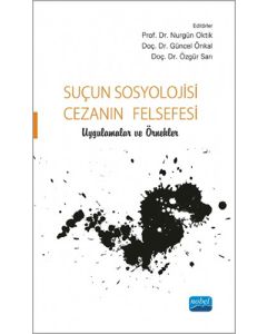Suçun Sosyolojisi Cezanın Felsefesi