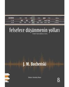Felsefece Düşünmenin Yolları