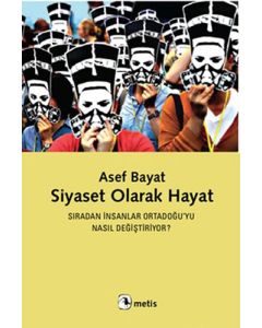 Siyaset Olarak Hayat