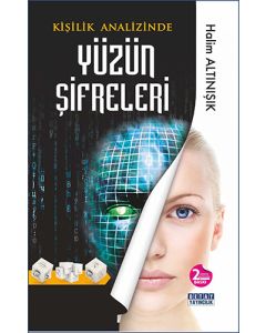 Kişilik Analizinde Yüzün Şifreleri