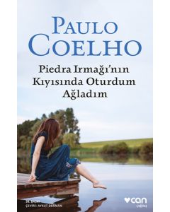 Piedra Irmağının Kıyısında Oturdum Ağladım
