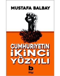 Cumhuriyetin İkinci Yüzyılı