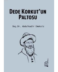 Dede Korkut'un Paltosu