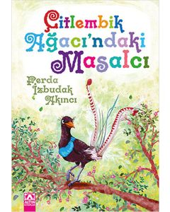 Çitlembik Ağacı’ndaki Masalcı