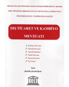 Dış Ticaret ve Kambiyo Mevzuatı