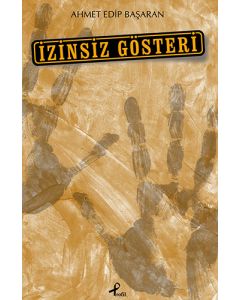 İzinsiz Gösteri