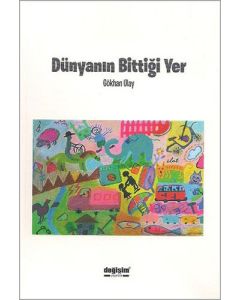 Dünyanın Bittiği Yer