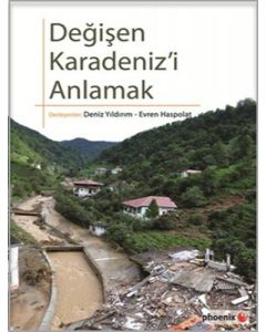 Değişen Karadeniz'i Anlamak