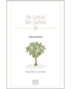 Bir Şeftali Bin Şeftali