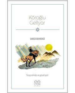 Köroğlu Geliyor