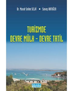 Turizmde Devre Mülk - Devre Tatil