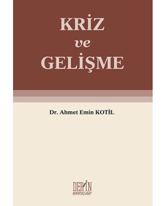 Kriz ve Gelişme