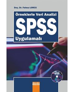 Örneklerle Veri Analizi SPSS Uygulamalı