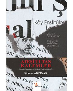 Ateşi Tutan Kalemler