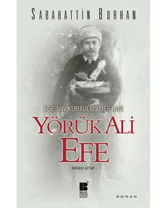 Yörük Ali Efe Birinci Kitap