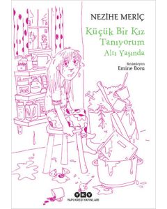 Küçük Bir Kız Tanıyorum Altı Yaşında