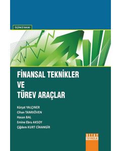 Finansal Teknikler ve Türev Araçlar