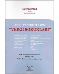 Konu ve Sektör Bazlı Vergi Sorunları