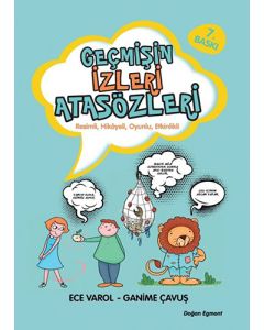 Geçmişin İzleri Atasözleri